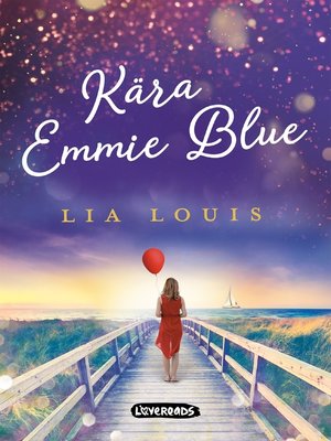cover image of Kära Emmie Blue